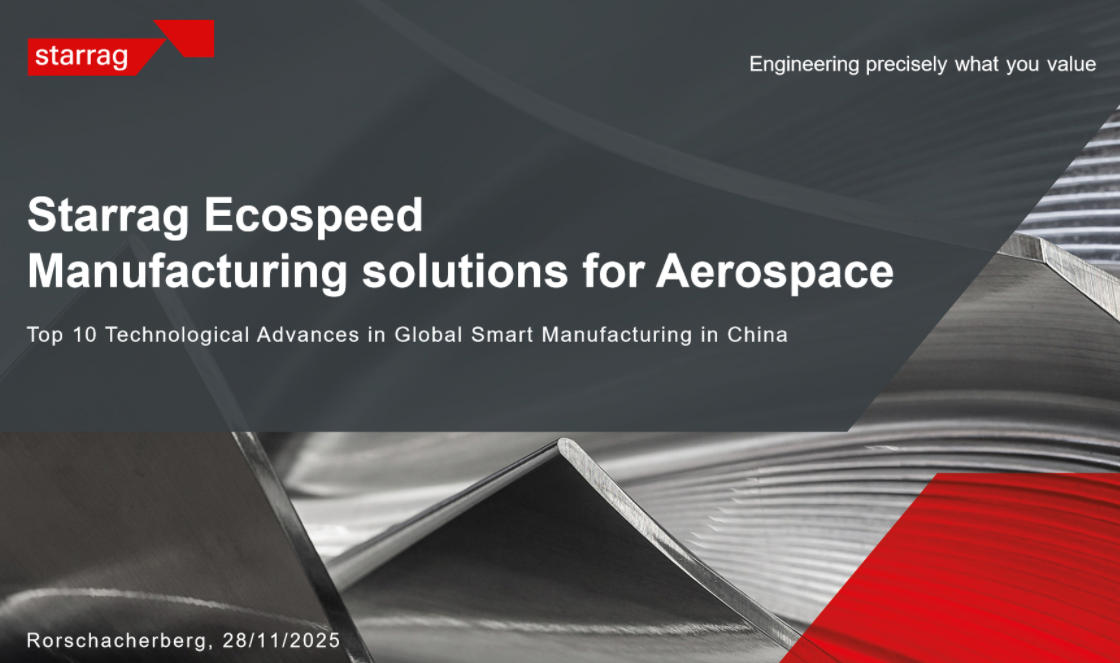 Starrag Ecospeed Manufacturing solutions for Aerospace
